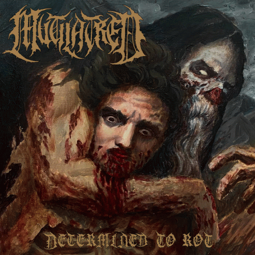 Mutilatred : Determined to Rot